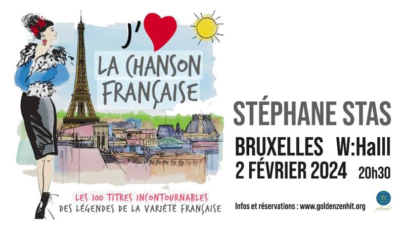 Concerts Chanson francaise: Un siècle de Chanson Française par Stéphane  Stas - Woluwe-Saint-Pierre (Bruxelles)