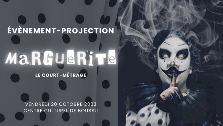 Spectacles Évènement/Projection Halloween - Marguerite, Clown - court-métrage