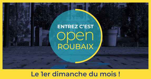 Expositions Open Roubaix, programme mois