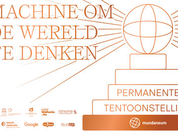 Mundaneum: Machine om de wereld te
denken.