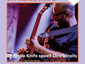 Six Blade Knife speelt Dire
Straits