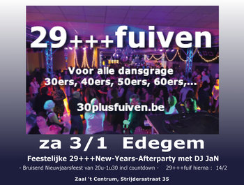 29++fuif New-Years-Afterparty met dj
JaN