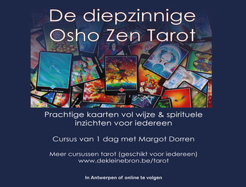 Cursus : De diepzinnige Osho Zen
Tarot