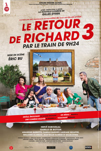 Loisirs Le Retour Richard 3 le train 9h24