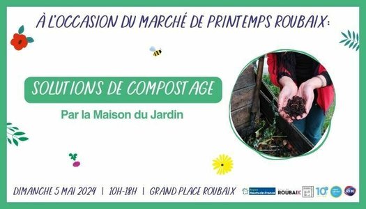 Expositions Prsentation solutions compostage March Printemps Roubaix