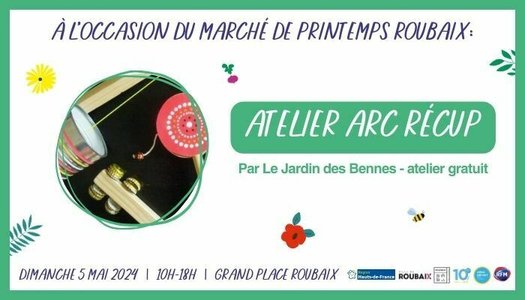 Stages,cours Atelier gratuit  Arc Rcup  March Printemps Roubaix