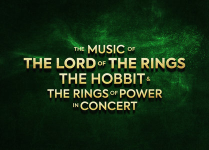 Expositions Concert symphonique : Seigneur Anneaux, Hobbit & anneaux pouvoir