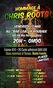 Expositions [Reggae] Hommage  Chris Roots
